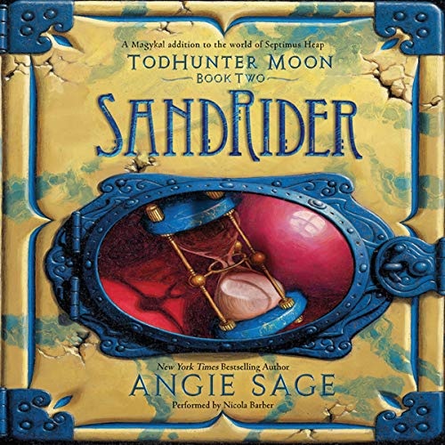 SandRider (TodHunter Moon Trilogy, Book 2)