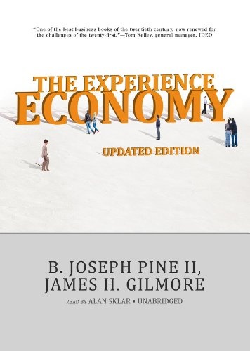 The Experience Economy, Updated Edition (Library Edition)