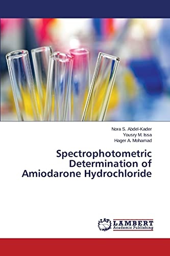 Spectrophotometric Determination of Amiodarone Hydrochloride