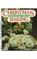 Christmas Baking: Traditional Recipes Made Easy (English and German Edition)