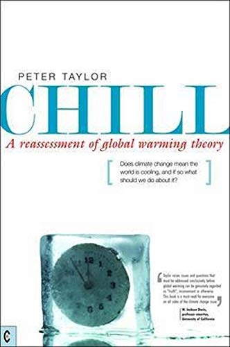 Chill: A Reassessment of Global Warming Theory