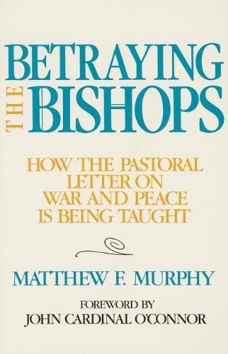 Betraying the Bishops