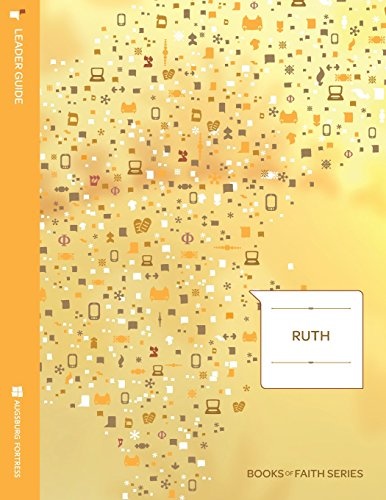 Ruth: Leader Guide; Books of Faith Series