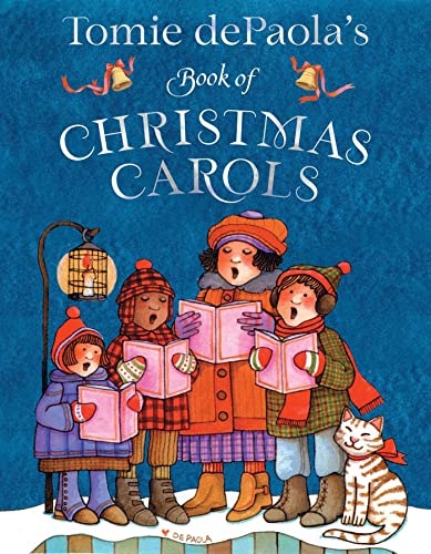Tomie dePaola's Book of Christmas Carols (Tomie dePaolaâs Treasuries)
