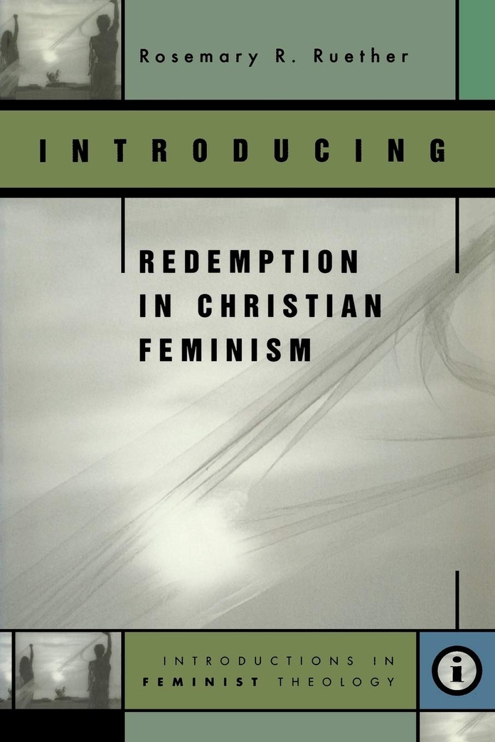 Introducing Redemption in Christian Feminism (Introductions in Feminist Theology)