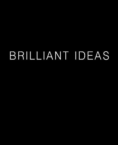 Brilliant Ideas Journal (Blank/Lined)