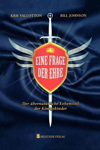 Supernatural Ways of Royalty (German) (German Edition)
