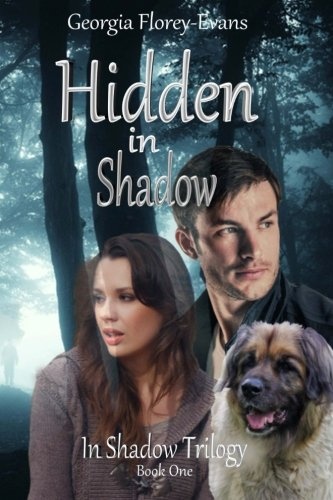 Hidden in Shadow (In Shadow Trilogy) (Volume 1)