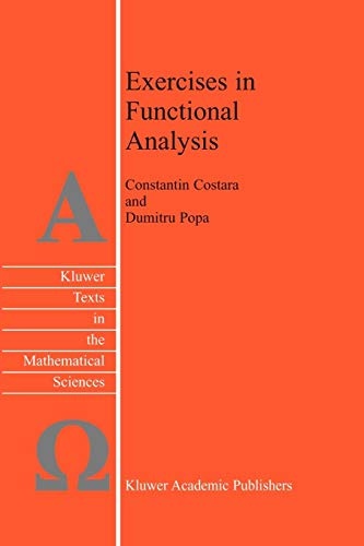 Exercises in Functional Analysis (Texts in the Mathematical Sciences)