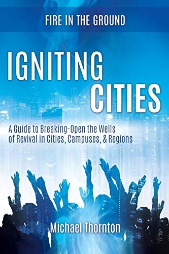 Igniting Cities