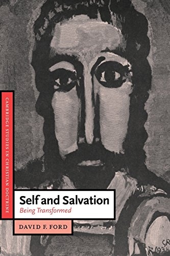 Self and Salvation: Being Transformed (Cambridge Studies in Christian Doctrine)