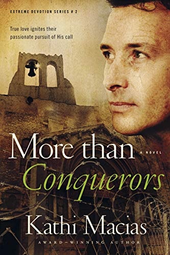 More than Conquerors (Extreme Devotion Series: Mexico #2)