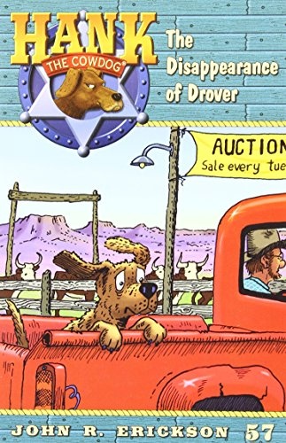 The Disappearance of Drover (Hank the Cowdog (Quality))