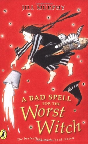 A Bad Spell for the Worst Witch (Young Puffin Books)