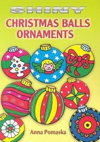 Shiny Christmas Balls Ornaments (Dover Little Activity Books Stickers)
