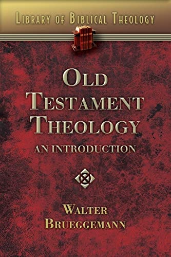 Old Testament Theology: An Introduction (Library of Biblical Theology)