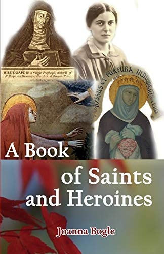 A Book of Saints and Heroines