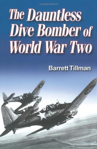 Dauntless Dive Bomber of World War Two