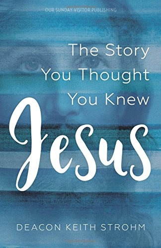 Jesus: The Story You Thought You Knew