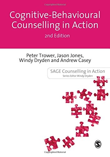 Cognitive Behavioural Counselling in Action (Counselling in Action series)