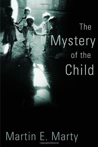The Mystery of the Child (Religion, Marriage, and Family (RMF))
