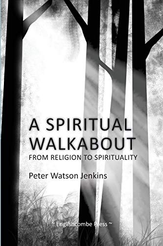 A Spiritual Walkabout