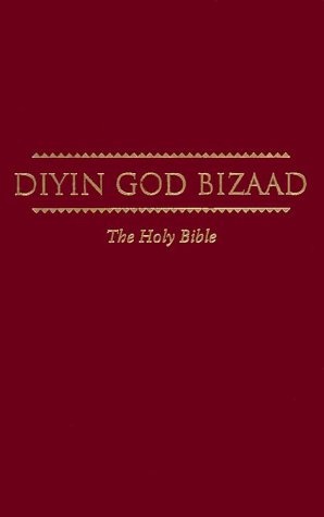 Diyin God Bizaad - Navajo Bible