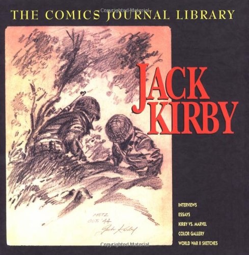 Jack Kirby: TCJ Library Vol. 1 (The Comics Journal)