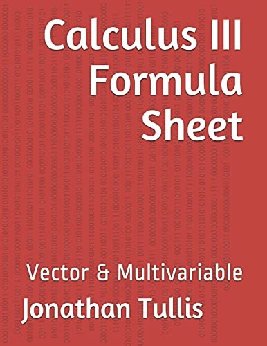 Calculus III Formula Sheet: Vector & Mutlivariable