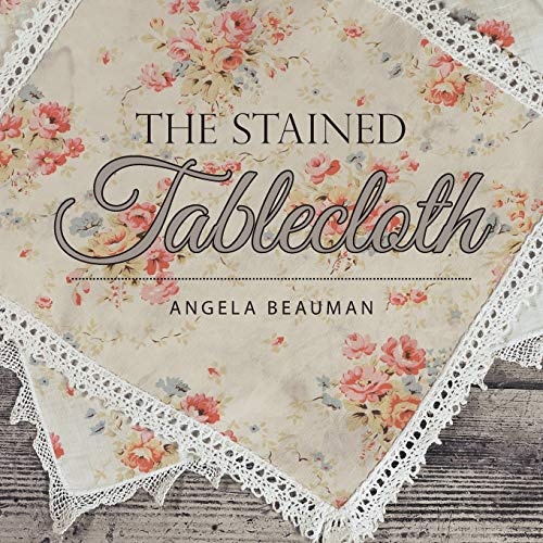 The Stained Tablecloth