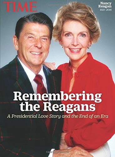 TIME Remembering the Reagans: A Presidential Love Story and the End of an Era