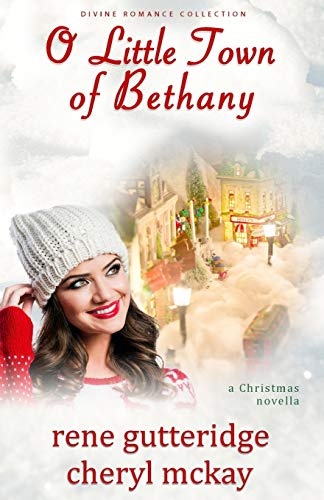 O Little Town of Bethany - a Christmas novella: Divine Romance Collection