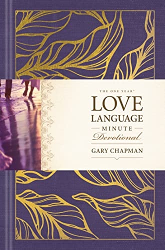 The One Year Love Language Minute Devotional: A 365-Day Daily Devotional for Christian Couples