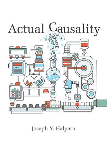 Actual Causality (The MIT Press)