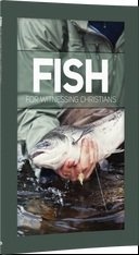 Fish for Witnessing Christians: Teacher's Manual