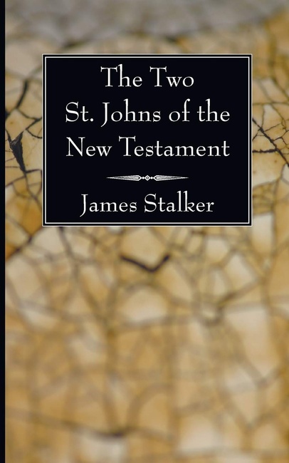 The Two St. Johns of the New Testament