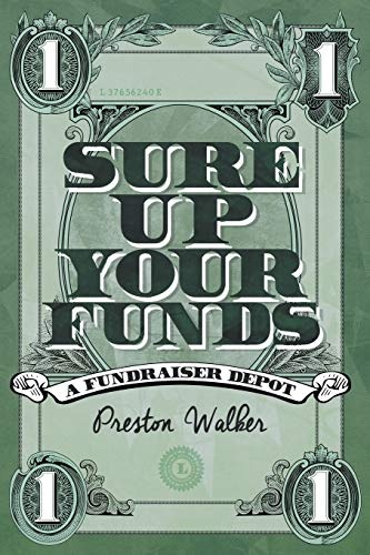 Sure Up Your Funds: A Fundraiser Depot