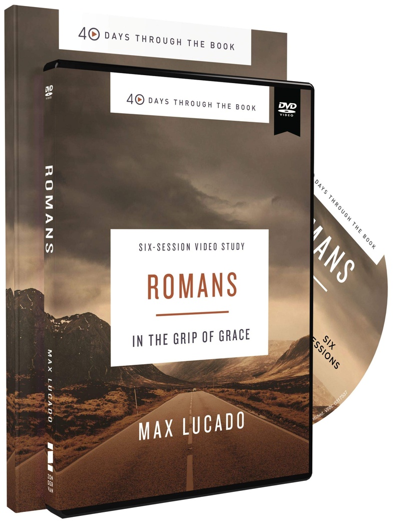 Romans Study Guide with DVD: In the Grip of Grace (40 Days Through the Book)