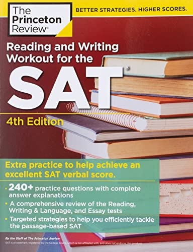 Reading and Writing Workout for the SAT, 4th Edition (College Test Preparation)