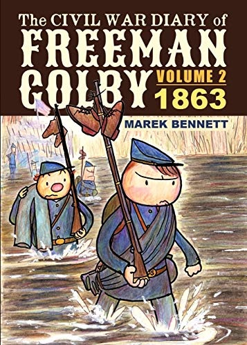 The Civil War Diary of Freeman Colby, Volume 2: 1863 (2)