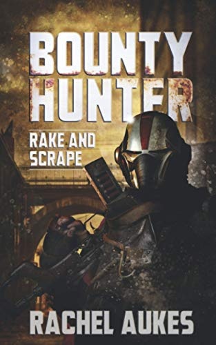 Bounty Hunter: Rake and Scrape