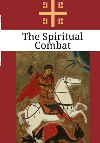 The Spiritual Combat: Modern Reprint