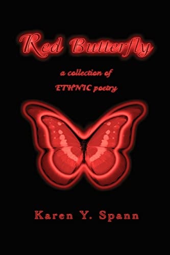 Red Butterfly: a collection of ETHNIC poetry