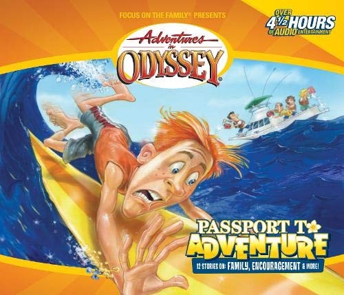 Passport To Adventure (Adventures in Odyssey #19)
