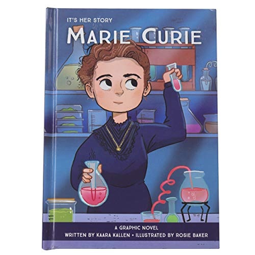 It's Her Story - Marie Curie - A Graphic Novel