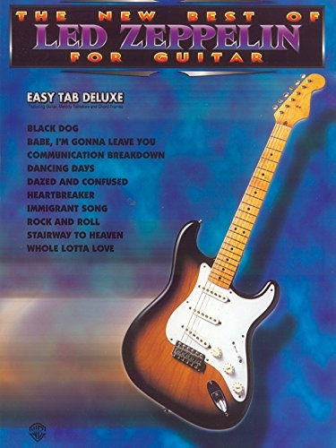 The New Best of Led Zeppelin for Guitar: Easy TAB Deluxe (The New Best of... for Guitar)