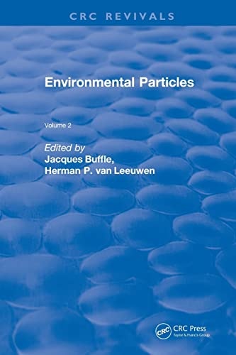 Environmental Particles (CRC Press Revivals)