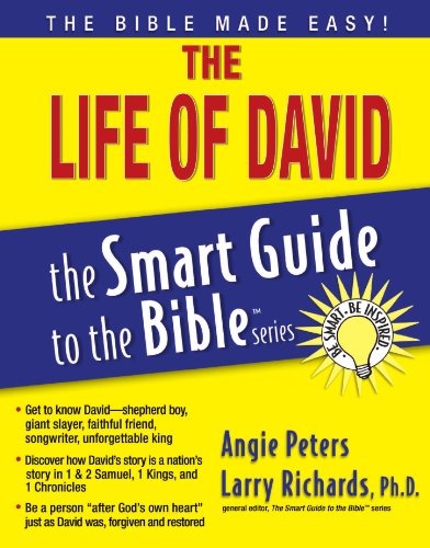 The Life of David (The Smart Guide to the Bible Series)