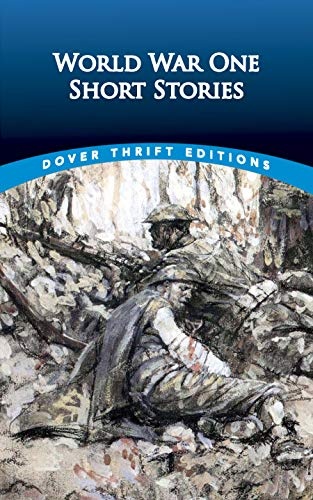 World War One Short Stories (Dover Thrift Editions)