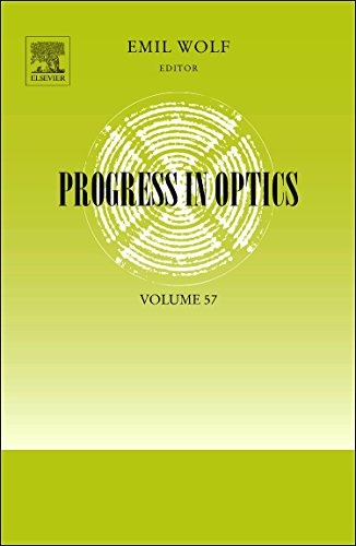 Progress in Optics (Volume 57)